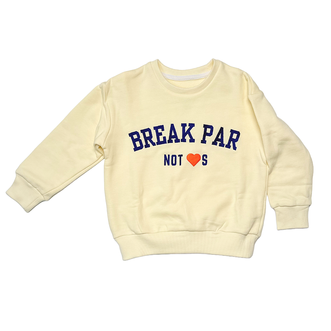 Break Par Not Hearts - Kids Sweatshirt