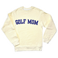 The Golf Mom Sweatshirt